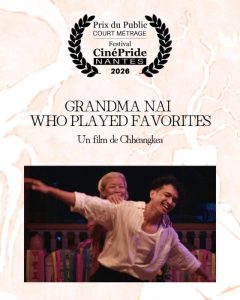Grandma Nai Who Played Favorites - Prix court CinéPride 2026